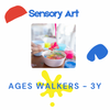 Sensory Art | Age Walkers - 3 | Saturdays 10am