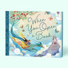 Bushel & Peck Books - When You Open a Book (Children's Book)